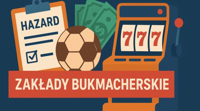 „Hazard po polsku: między rozrywką a problemem społecznym”